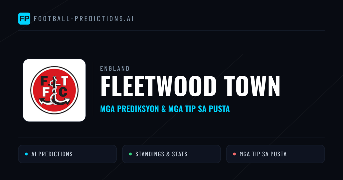 Fleetwood Town Predictions & Stats