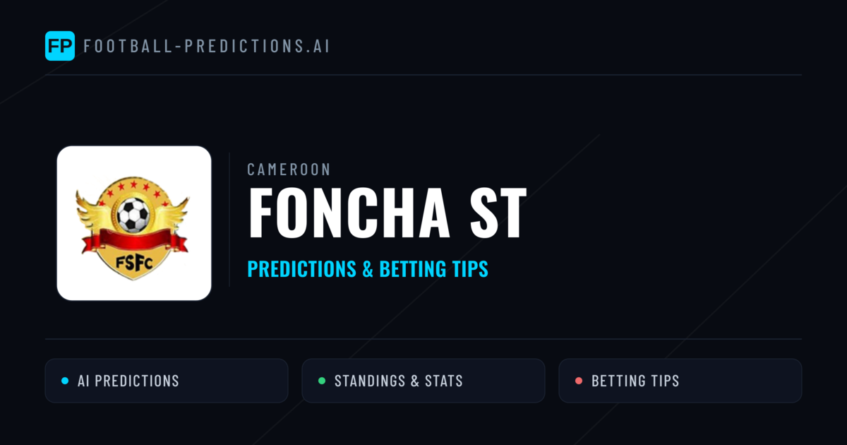 Foncha ST Predictions & Stats