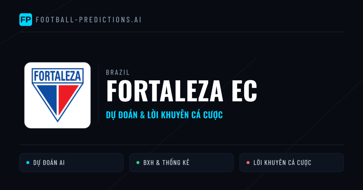 Fortaleza EC Dự đoán & Thống kê