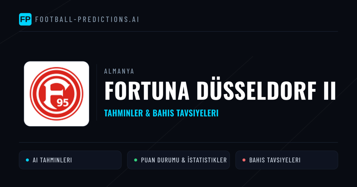 Fortuna Düsseldorf II Tahminleri & İstatistikler