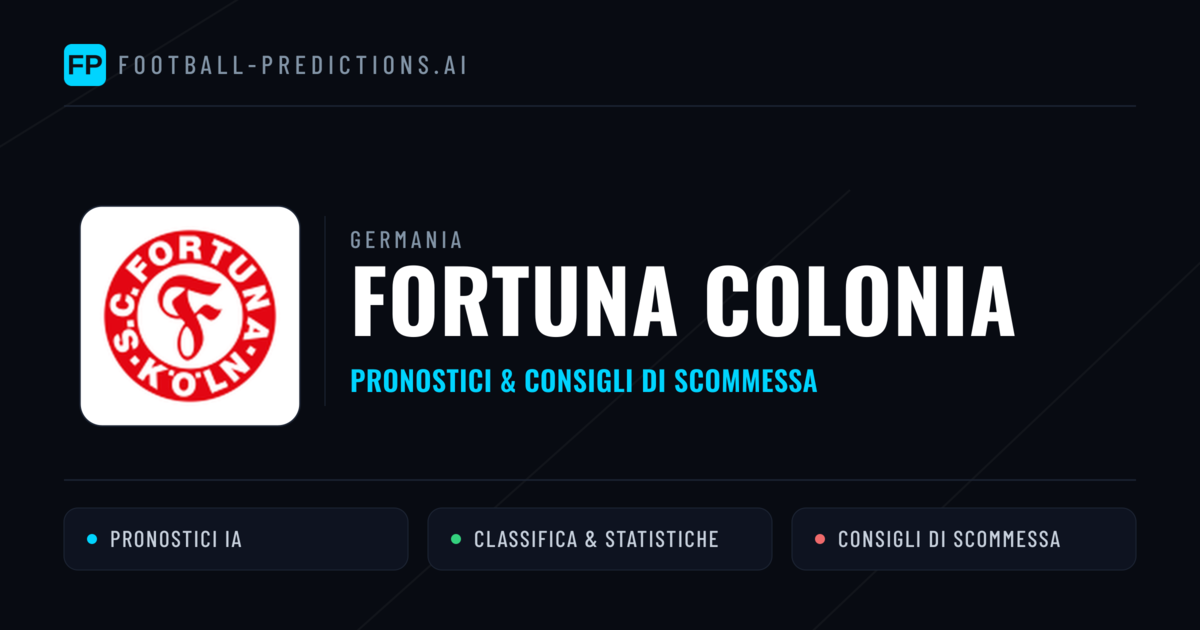 Pronostici e Statistiche Fortuna Colonia