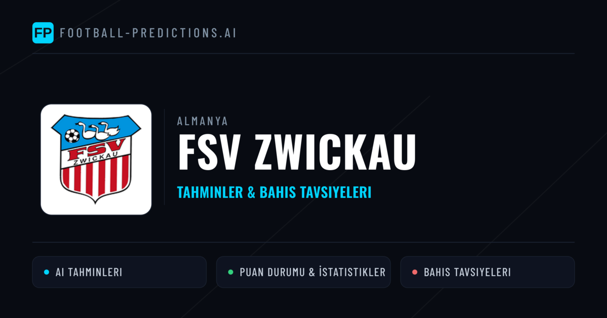 FSV Zwickau Tahminleri & İstatistikler