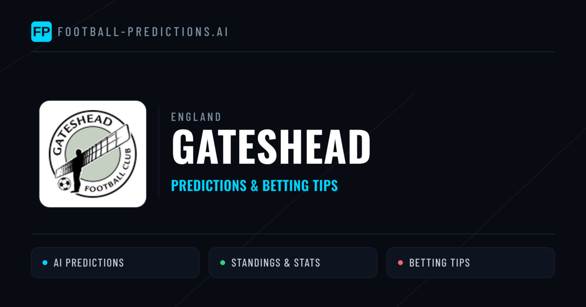 Gateshead Predictions & Stats