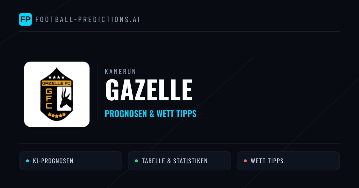 Gazelle Prognosen & Statistiken