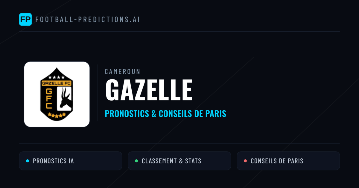 Gazelle Pronostics & Statistiques