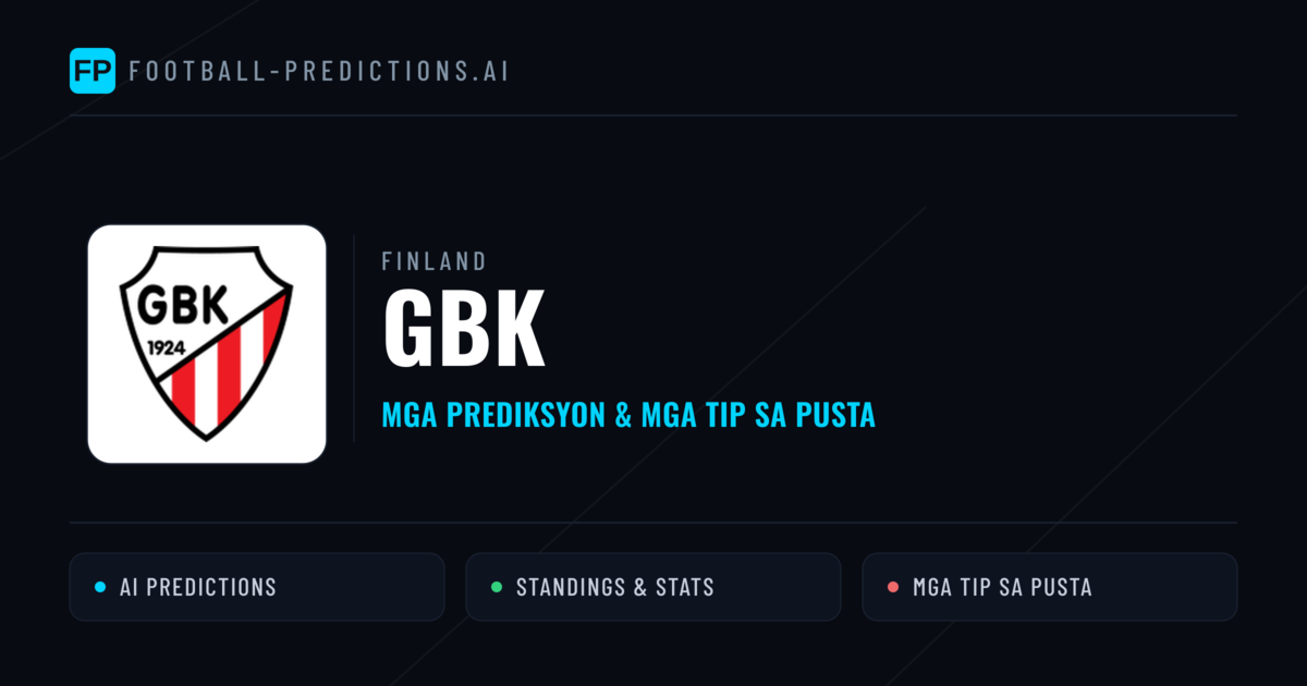 GBK Predictions & Stats