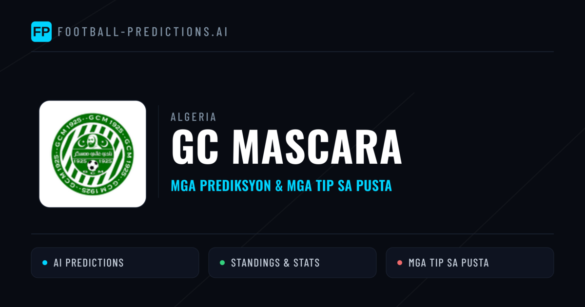 GC Mascara Predictions & Stats