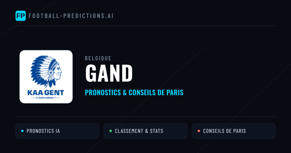 Gand Pronostics & Statistiques