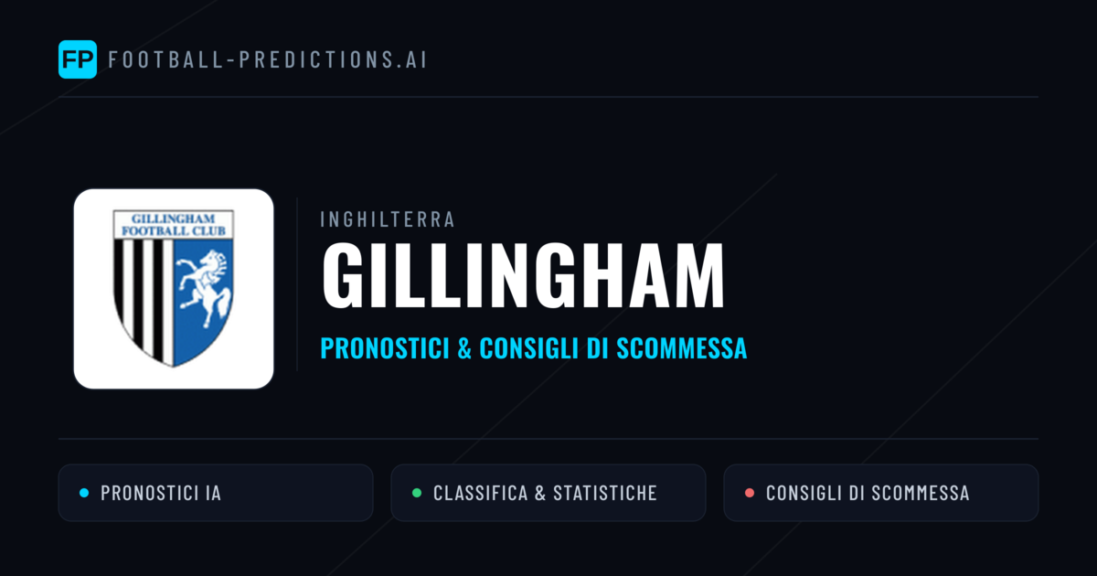 Pronostici e Statistiche Gillingham