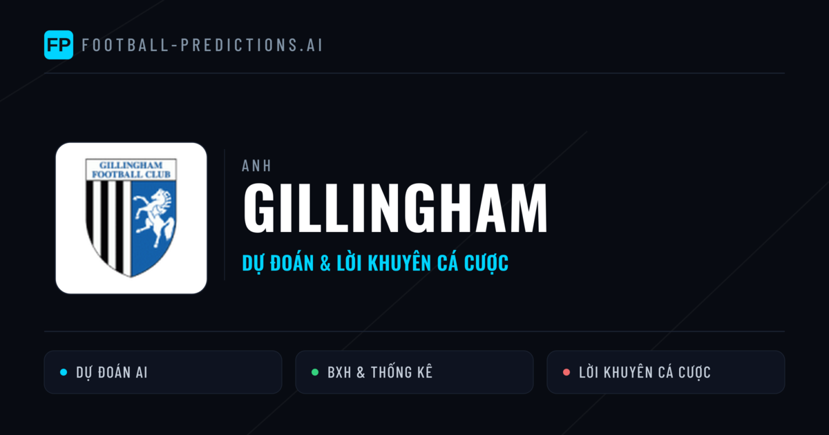 Gillingham Dự đoán & Thống kê