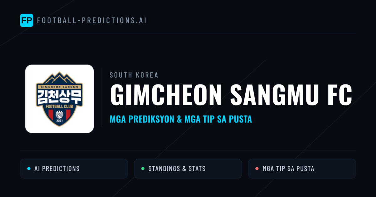 Gimcheon Sangmu FC Predictions & Stats