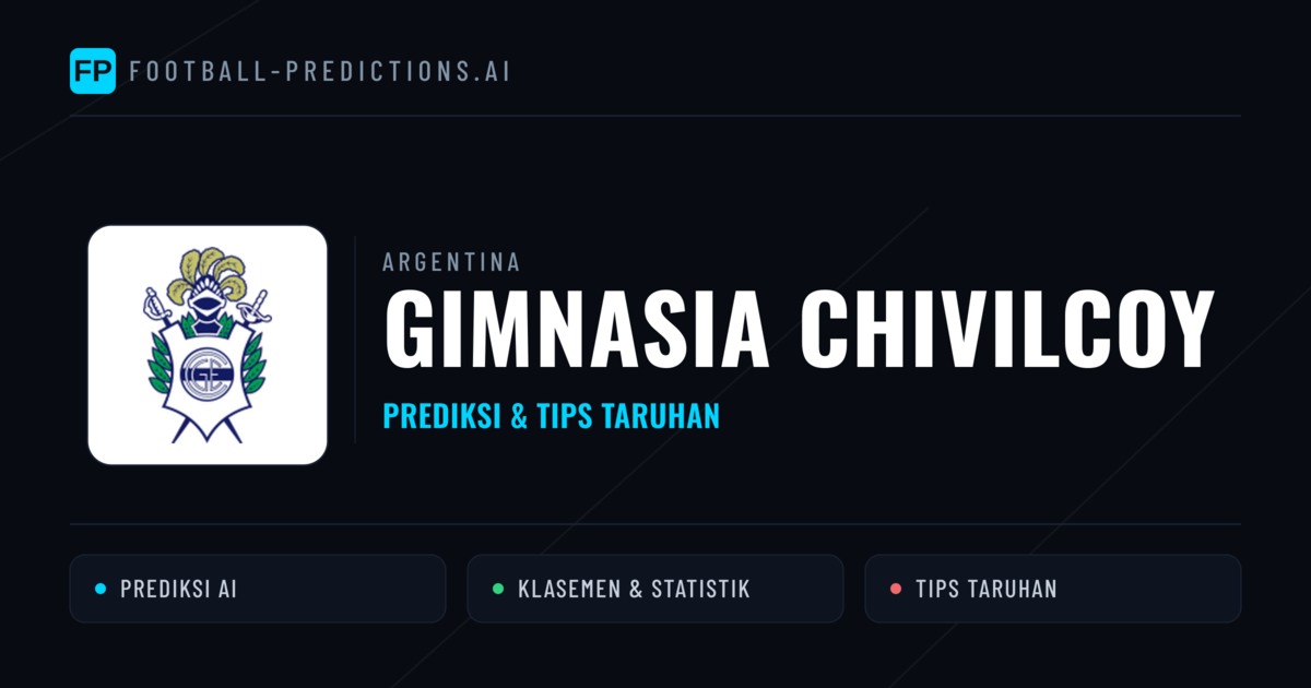 Gimnasia Chivilcoy Prediksi & Statistik Piala Dunia