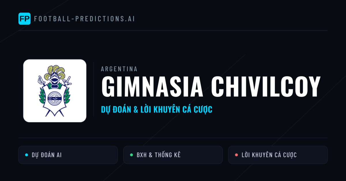 Gimnasia Chivilcoy Dự đoán & Thống kê