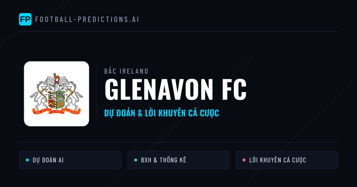 Glenavon FC Dự đoán & Thống kê