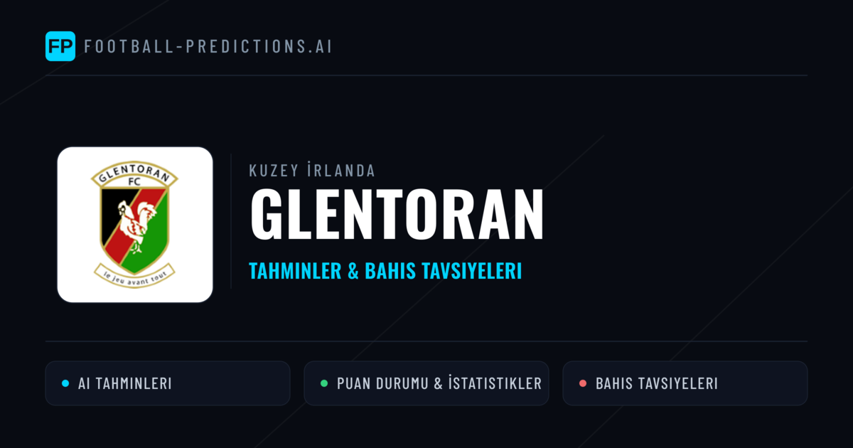 Glentoran Tahminleri & İstatistikler