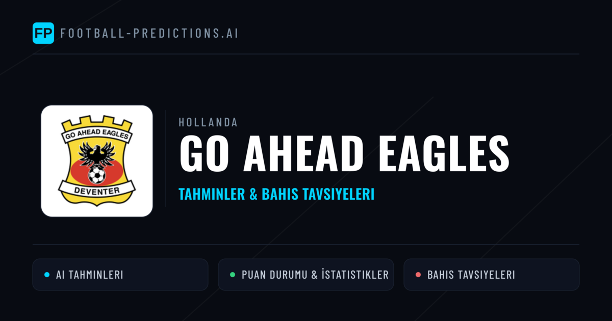 Go Ahead Eagles Tahminleri & İstatistikler