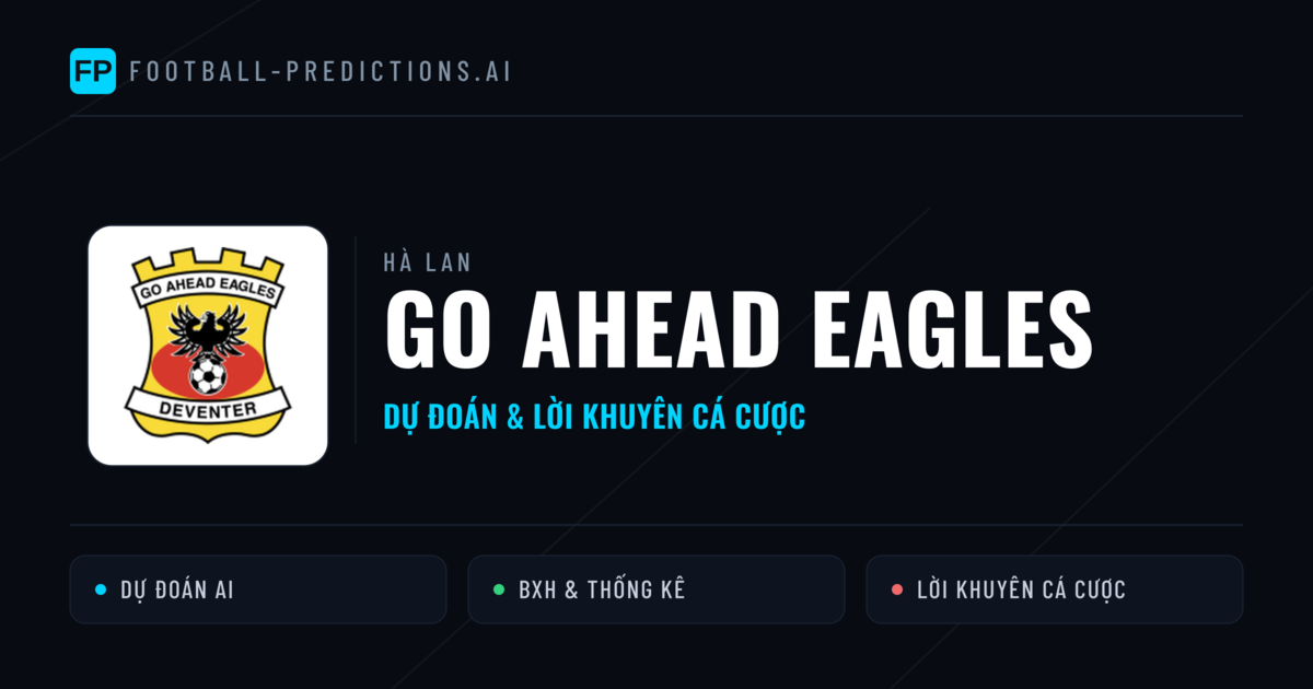 Go Ahead Eagles Dự đoán & Thống kê