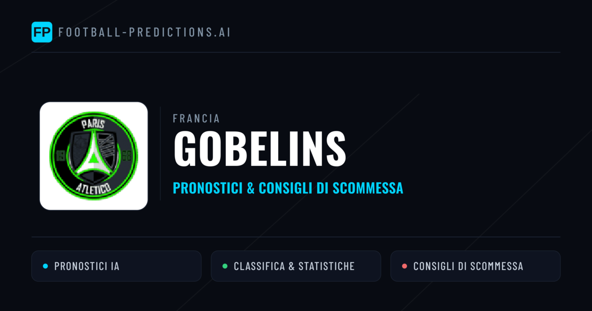 Pronostici e Statistiche Gobelins