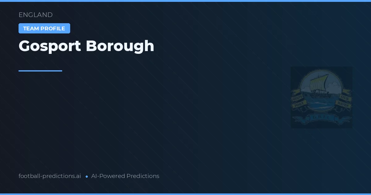 Gosport Borough Pronostics & Statistiques