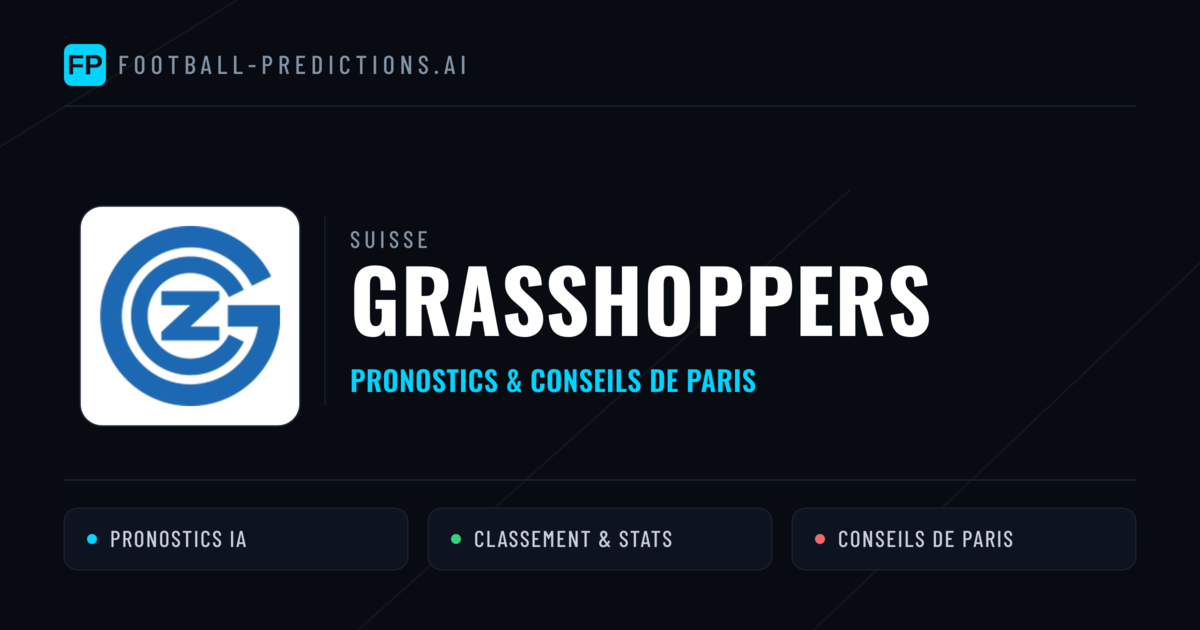 Grasshoppers Pronostics & Statistiques