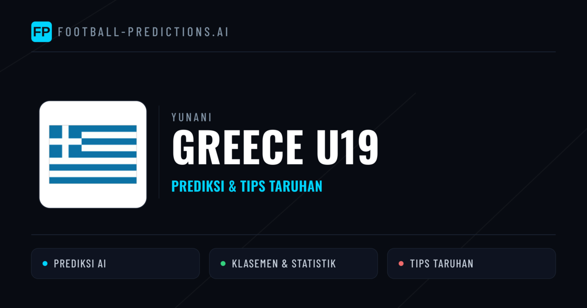 Greece U19 Prediksi & Statistik Piala Dunia