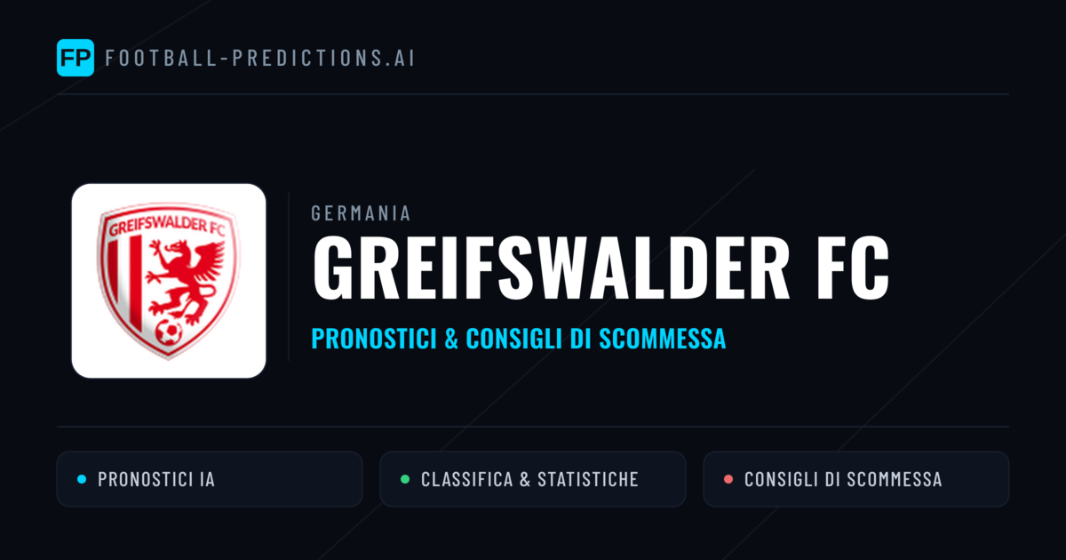 Pronostici e Statistiche Greifswalder FC