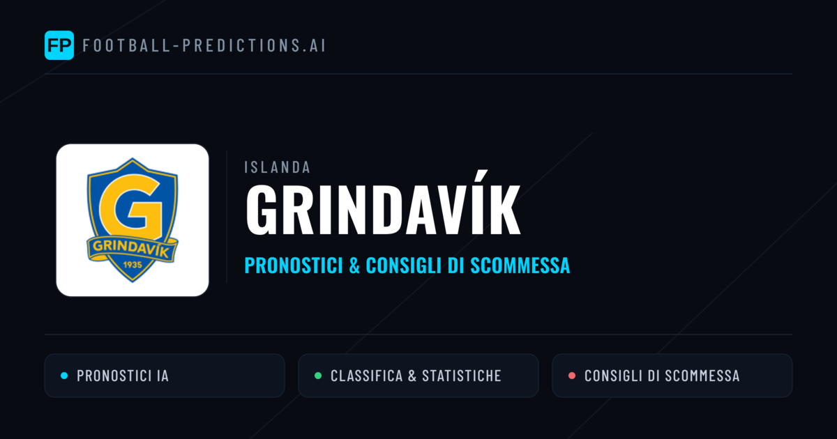 Pronostici e Statistiche Grindavík
