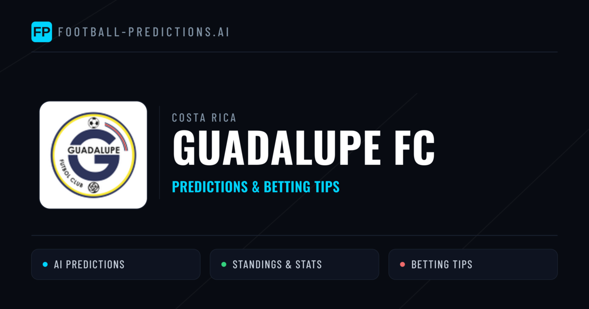 Guadalupe FC Predictions & Stats