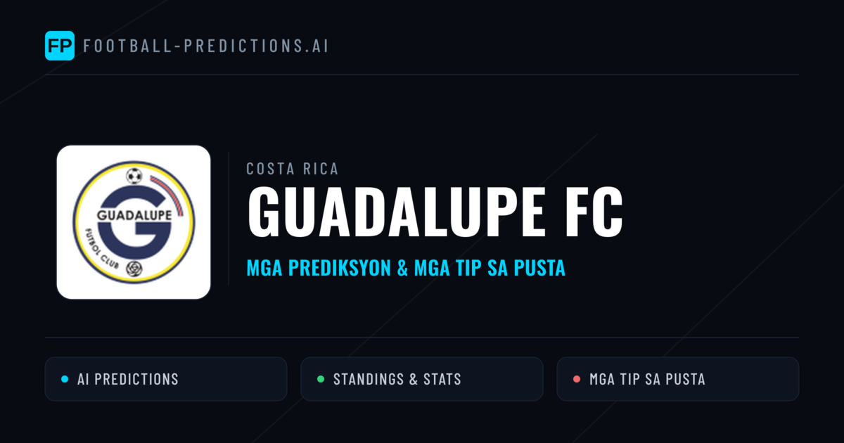 Guadalupe FC Predictions & Stats