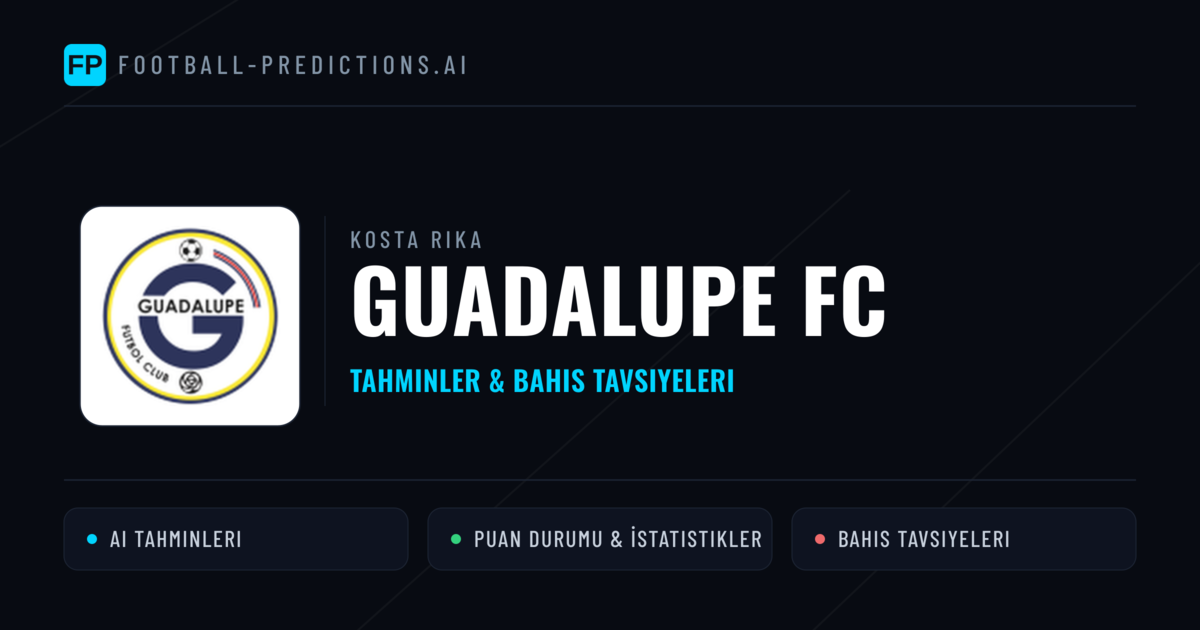 Guadalupe FC Tahminleri & İstatistikler
