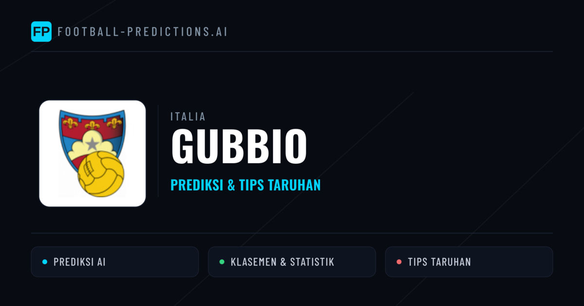 Gubbio Prediksi & Statistik Piala Dunia