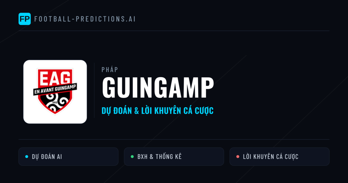 Guingamp Dự đoán & Thống kê