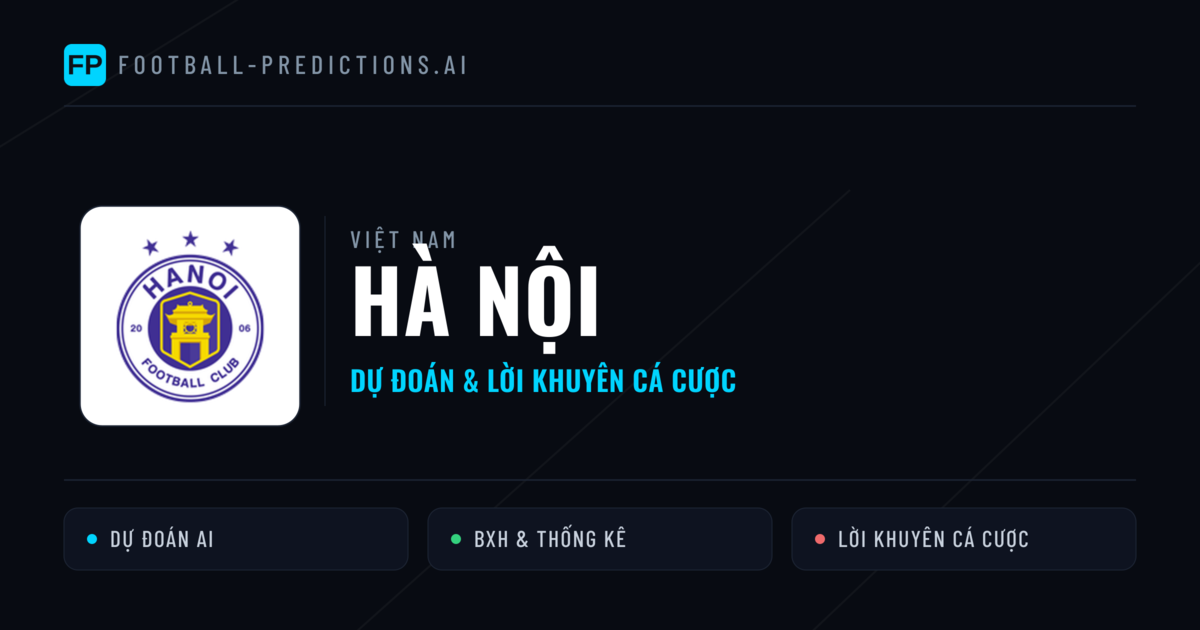 Hà Nội Dự đoán & Thống kê