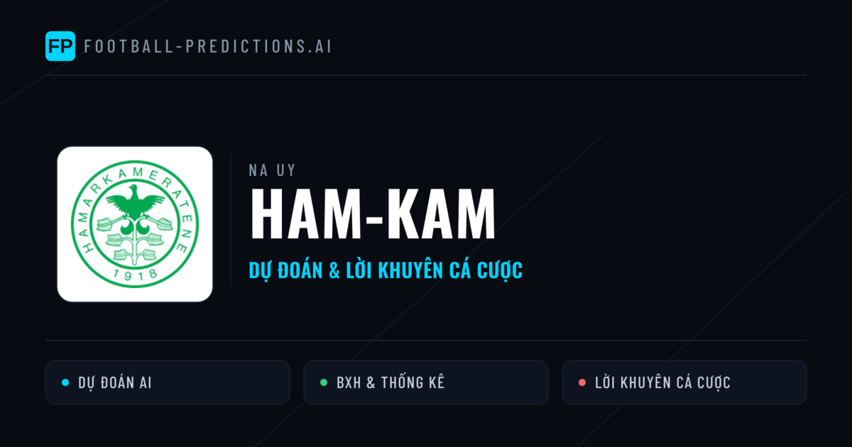 Ham-Kam Dự đoán & Thống kê