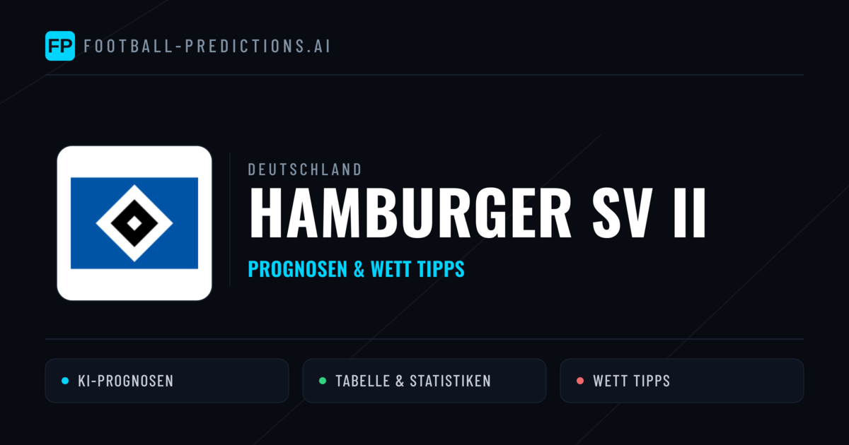 Hamburger SV II Prognosen & Statistiken
