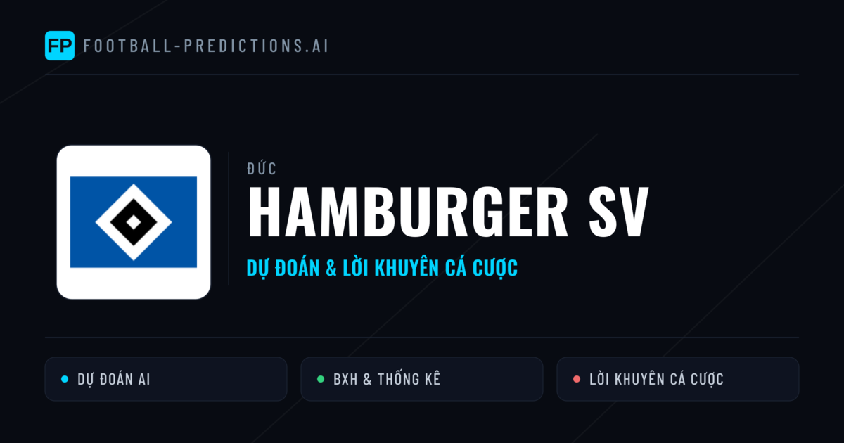 Hamburger SV Dự đoán & Thống kê