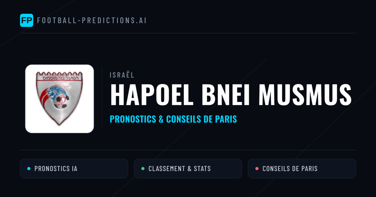 Hapoel Bnei Musmus Pronostics & Statistiques