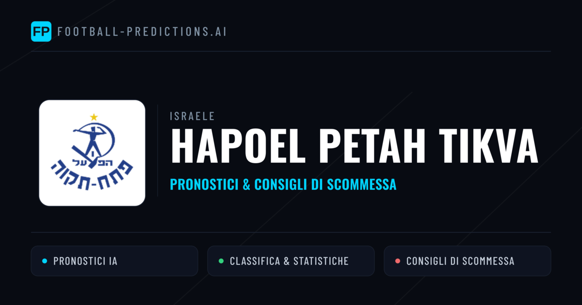 Pronostici e Statistiche Hapoel Petah Tikva
