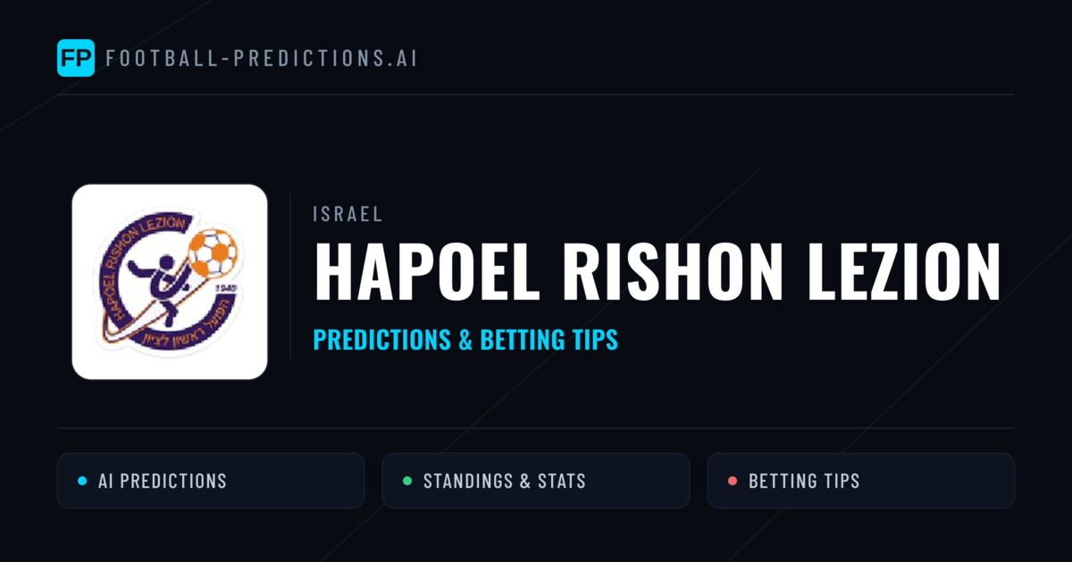 Hapoel Rishon LeZion Predictions & Stats