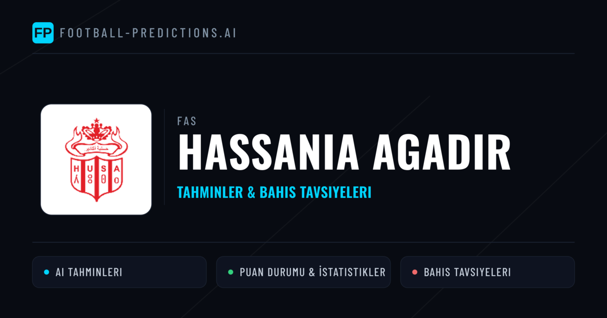 Hassania Agadir Tahminleri & İstatistikler