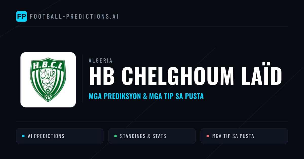 HB Chelghoum Laïd Predictions & Stats