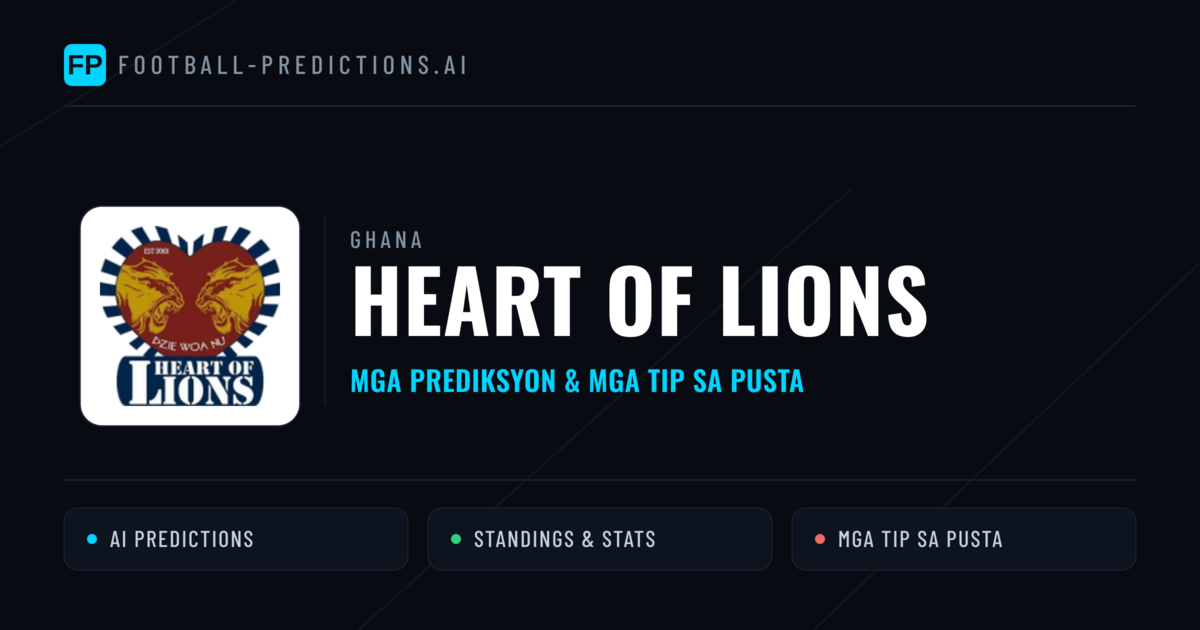 Heart of Lions Predictions & Stats