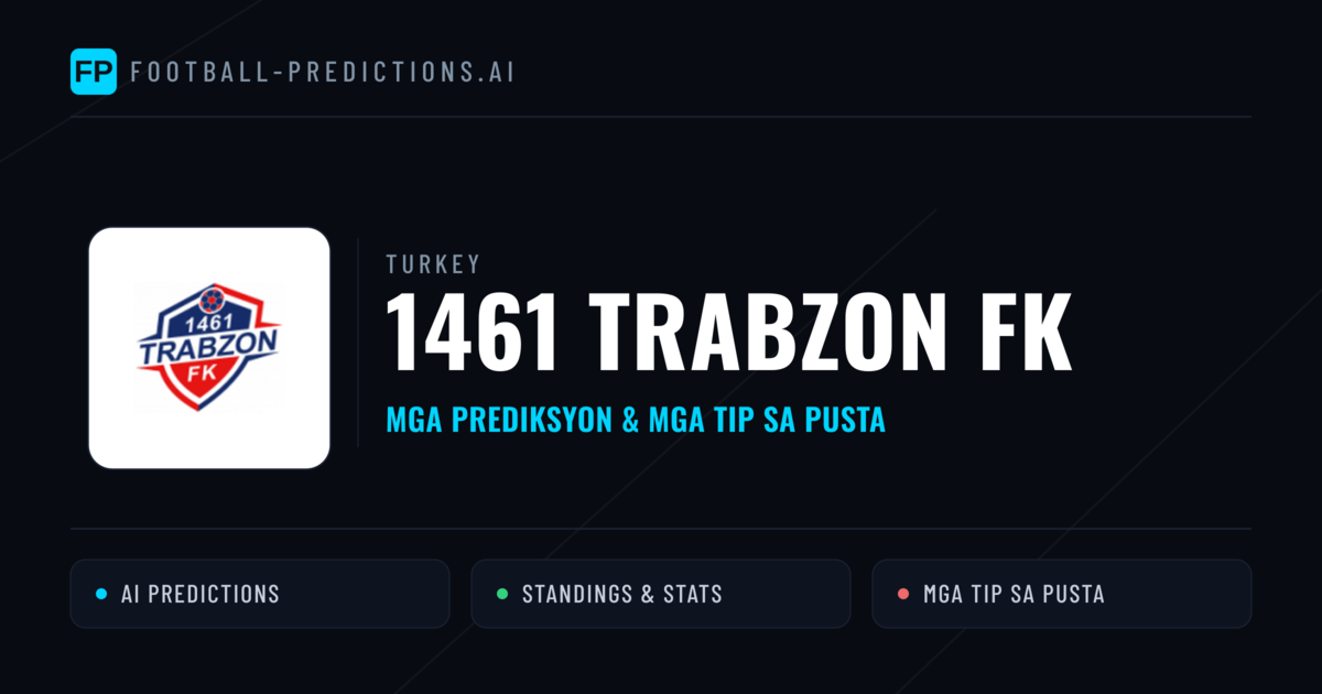 1461 Trabzon FK Predictions & Stats