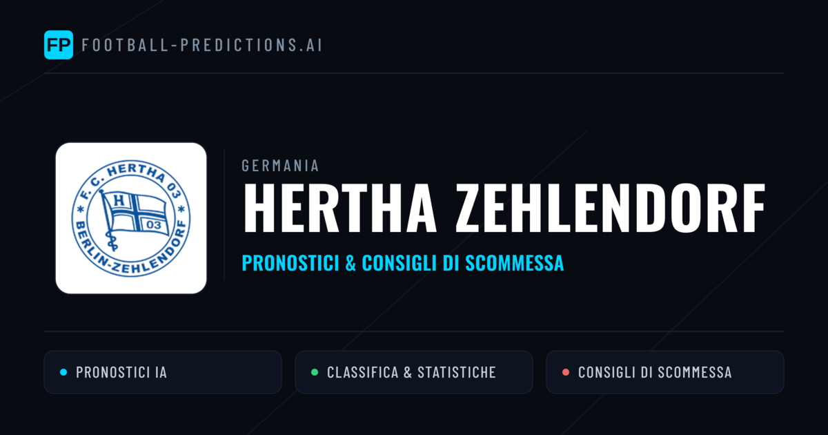 Pronostici e Statistiche Hertha Zehlendorf