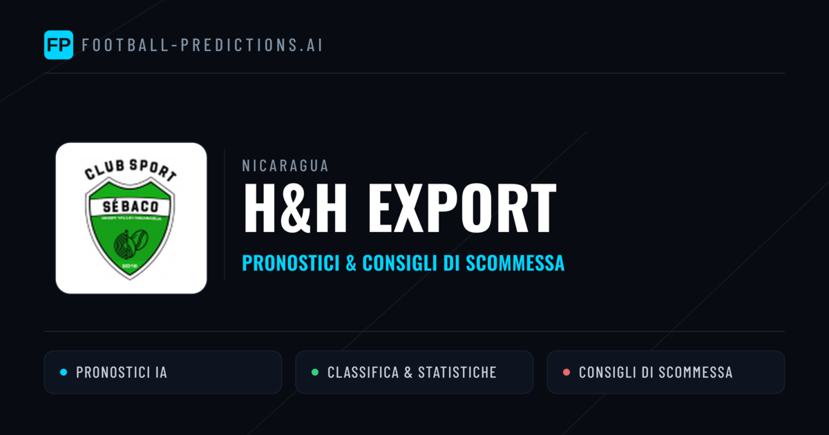Pronostici e Statistiche H&H Export