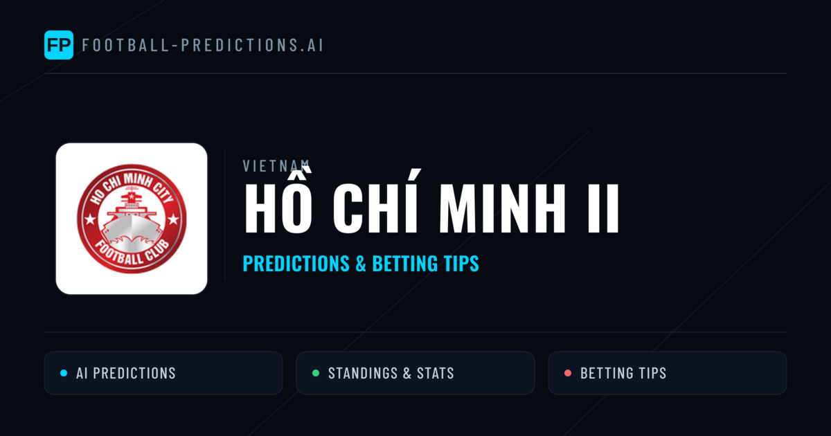 Hồ Chí Minh II Predictions & Stats