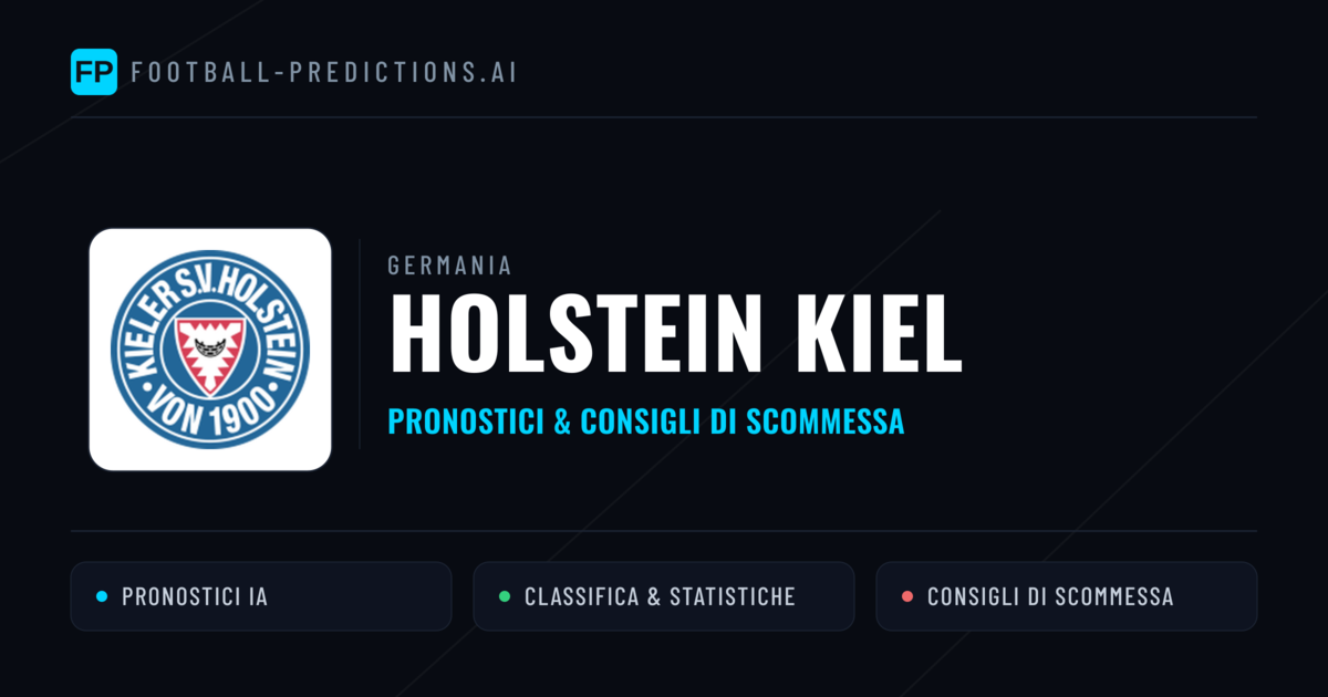 Pronostici e Statistiche Holstein Kiel