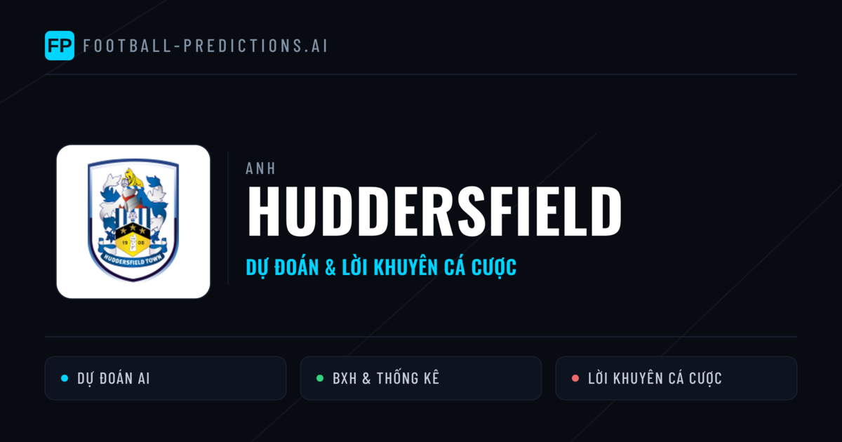 Huddersfield Dự đoán & Thống kê