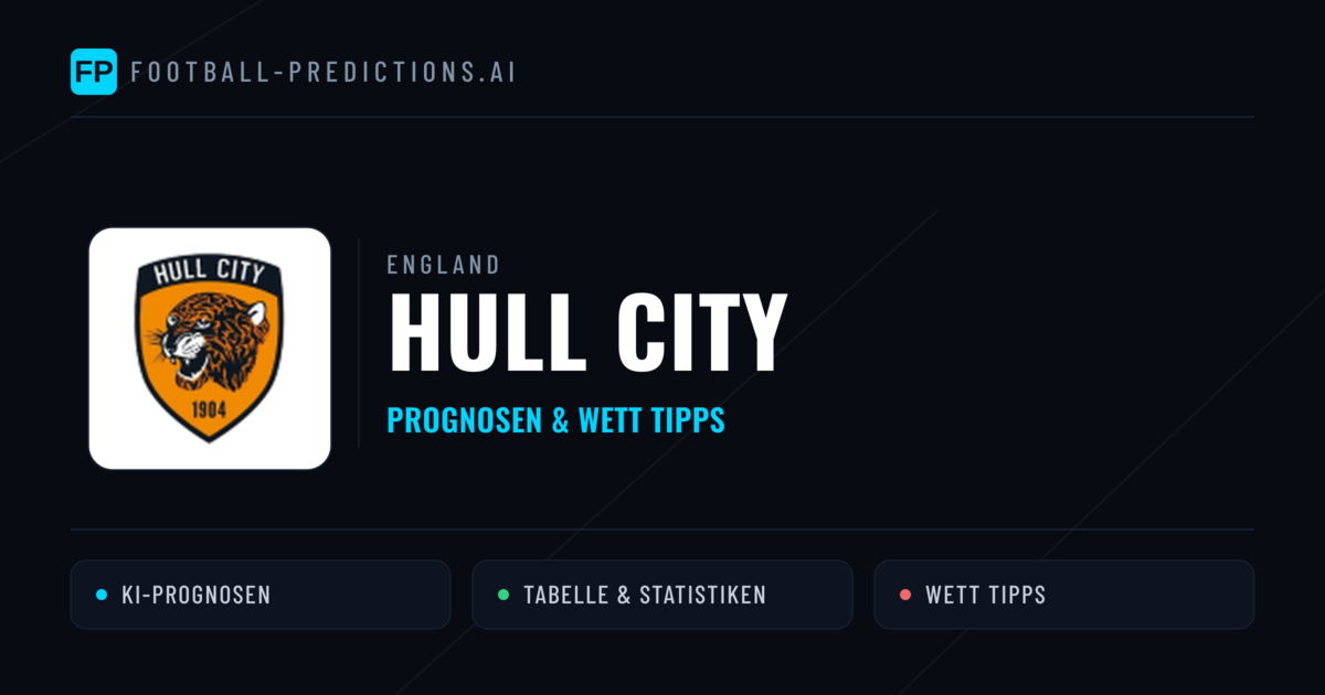Hull City Prognosen & Statistiken
