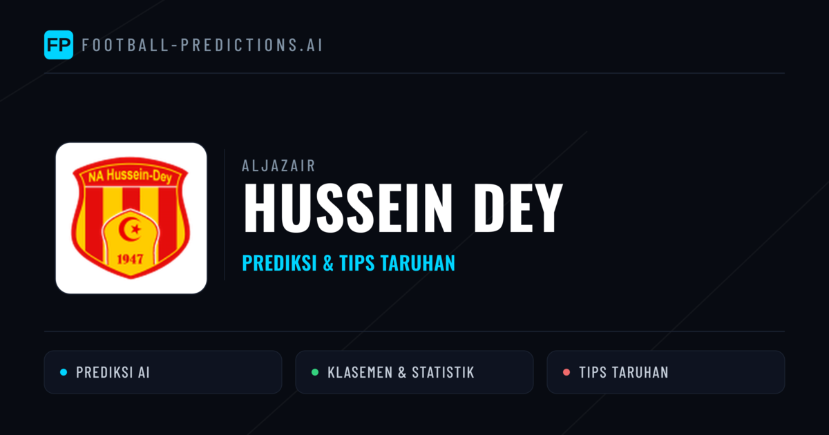 Hussein Dey Prediksi & Statistik Piala Dunia